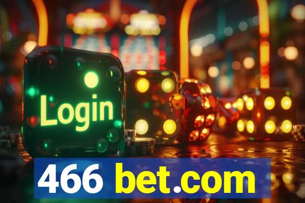 466 bet.com